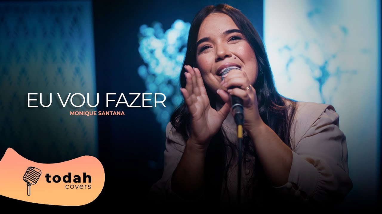 Monique Santana | Eu Vou Fazer [Cover Kailane Frauches]