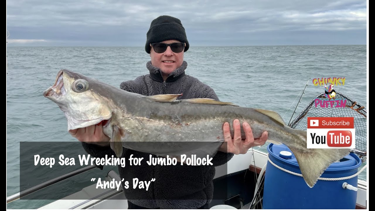 Deep Sea Wrecking for Pollock - Andy's Day