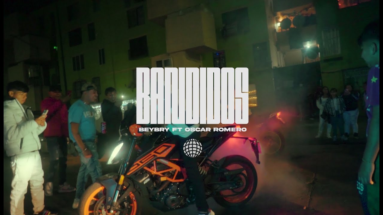 BANDIDOS - BEYBRY FT. OSCAR ROMERO (PROD. M:)