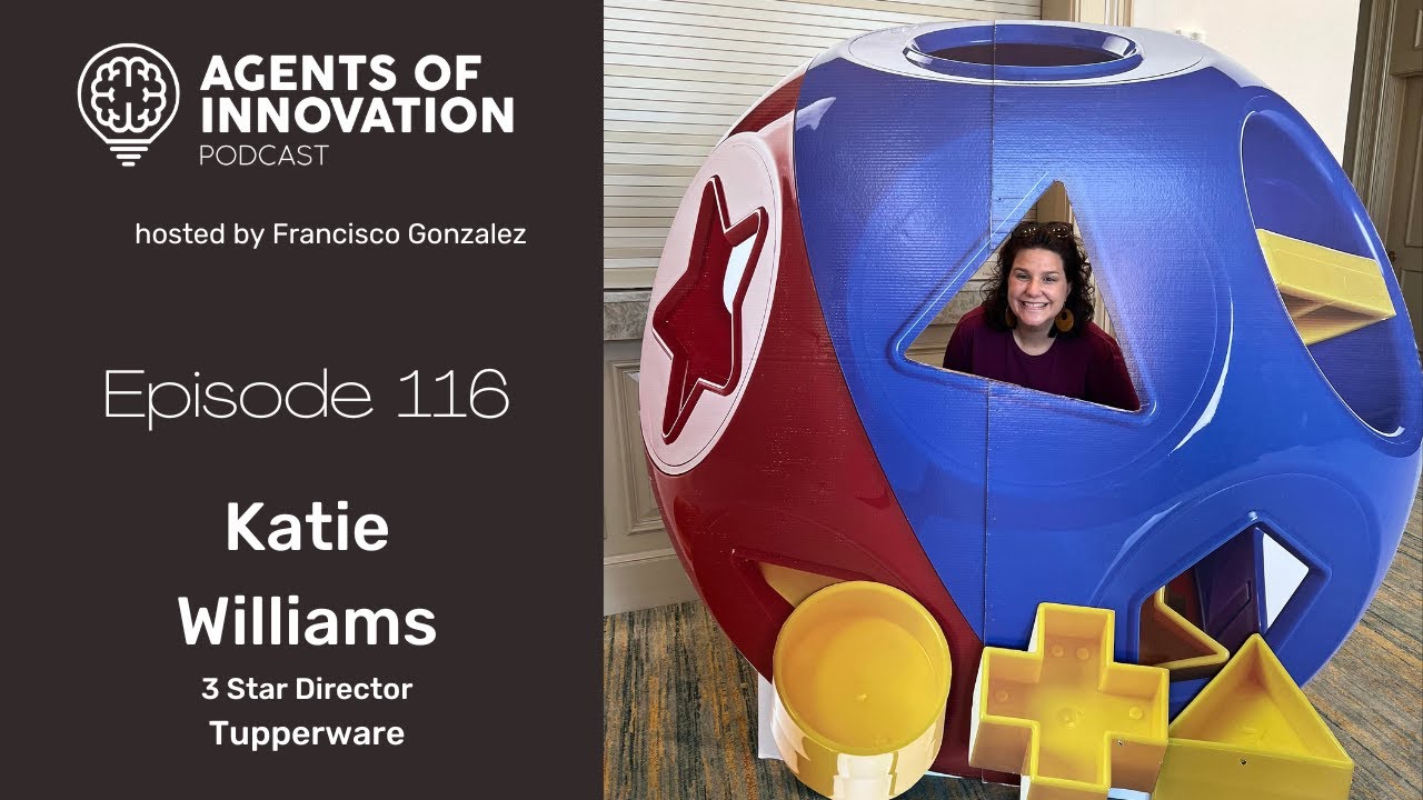 Katie Williams, 3 Star Director, Tupperware, Agents of Innovation #116