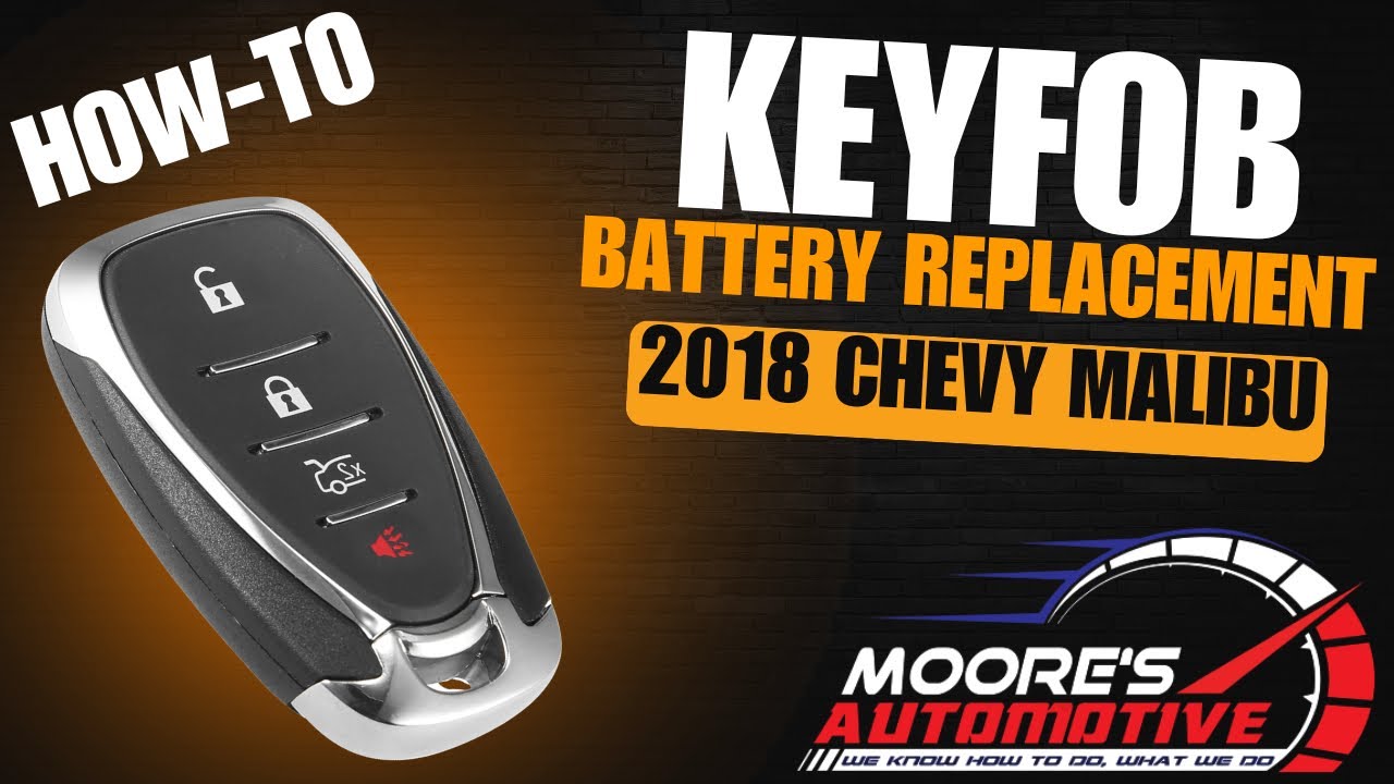 2018 Chevrolet Malibu Key Fob Battery Replacement — DIY Guide