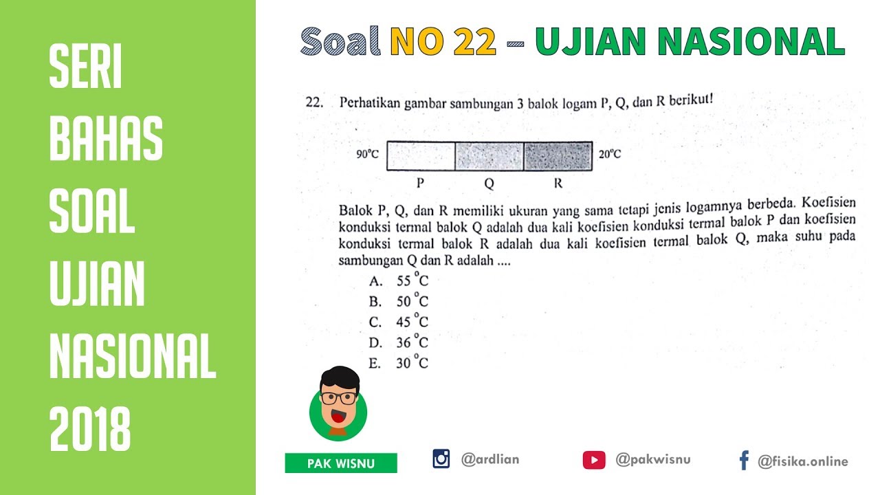 CARA CEPAT! UNBK  (No 22) KALOR Suhu Sambungan 3 Batang Logam _ Pak Wisnu Fisika Online