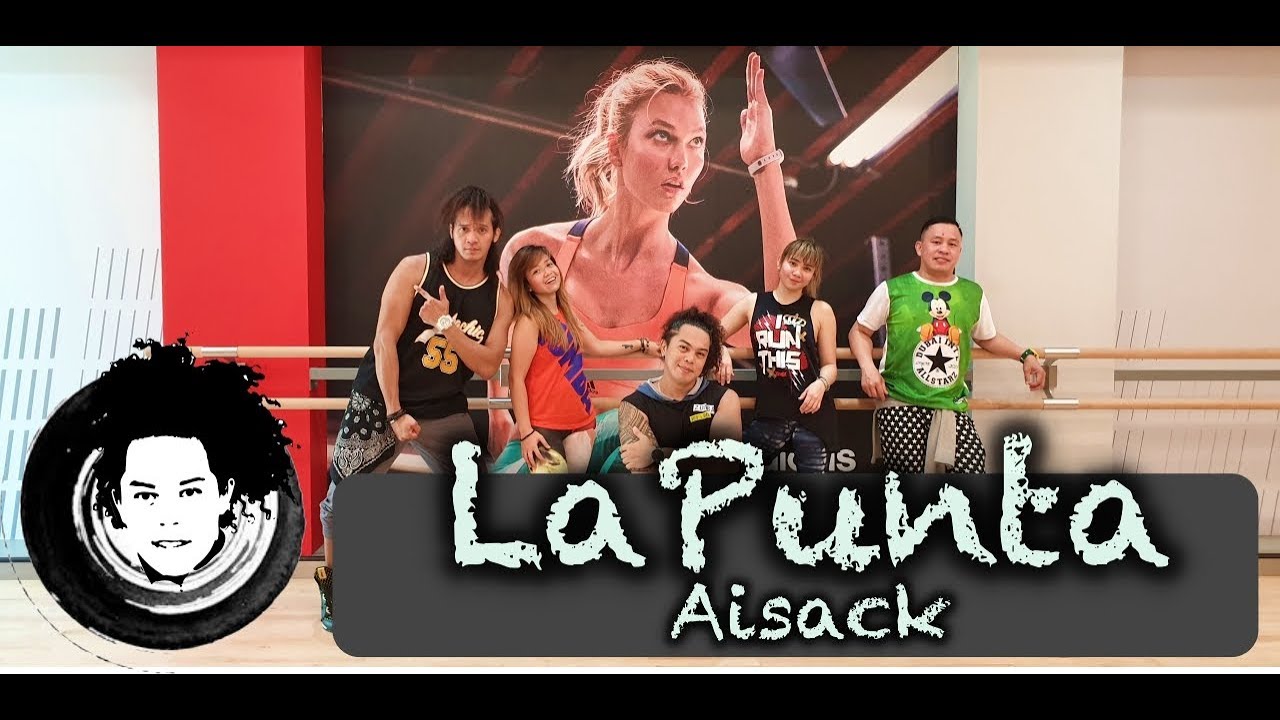 La Punta | Aisack| Zumba&reg; | Alfredo Jay | Choreography | Dance Fitness