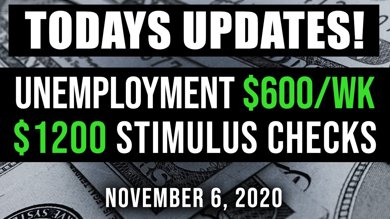 UNEMPLOYMENT BENEFITS, SECOND STIMULUS CHECK & PACKAGE UPDATE 11/06/2020 (NEGOTIATIONS RESUMING)