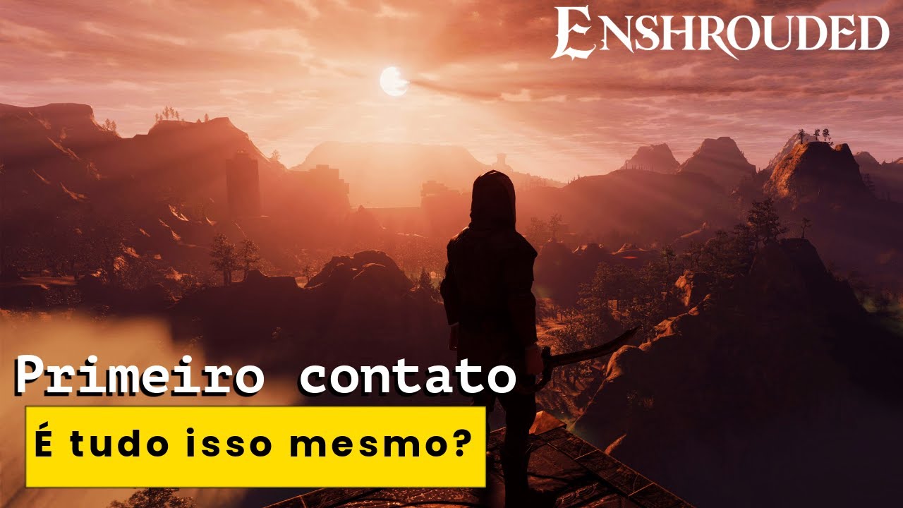 ENSHROUDED JOGANDO PELA PRIMEIRA VEZ - LIVE AO VIVO - QUALIDADE NO ULTRA 2K