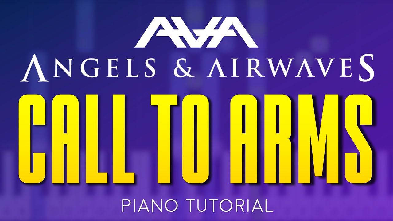 Angels & Airwaves - Call To Arms | Piano Tutorial