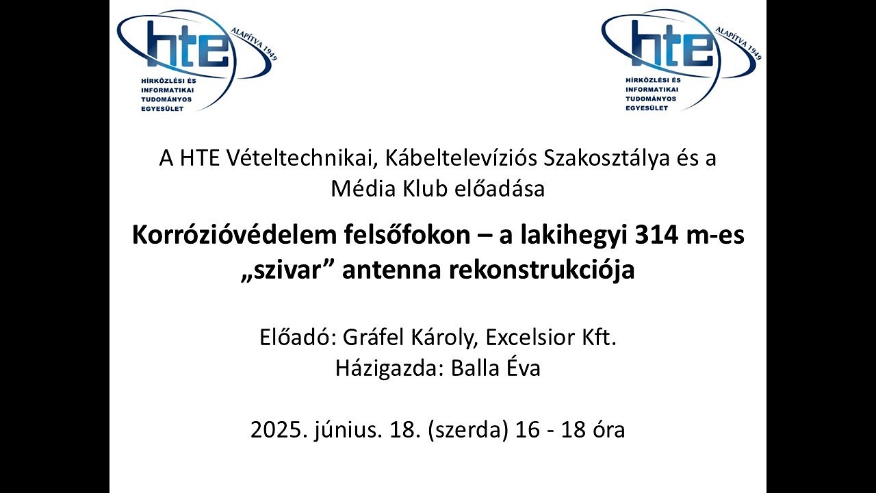Korrózióvédelem felsőfokon – a lakihegyi 314 m-es „szivar” antenna rekonstrukciója