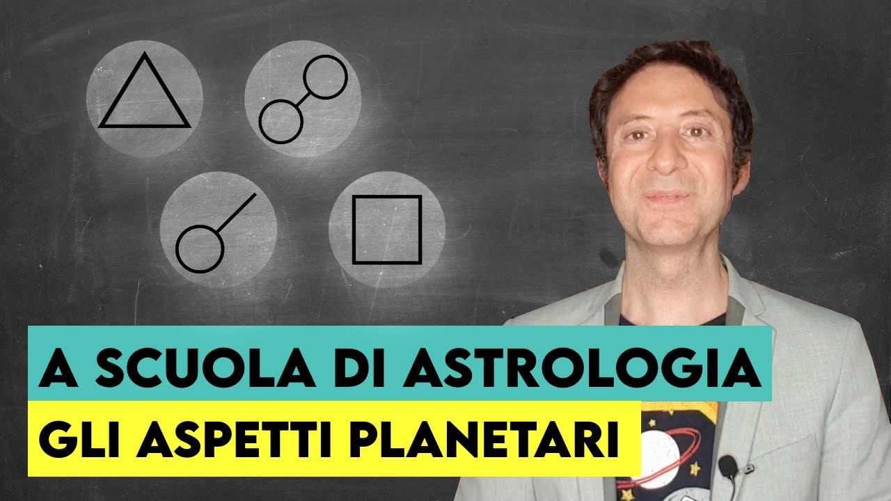 A SCUOLA DI ASTROLOGIA: GLI ASPETTI PLANETARI
