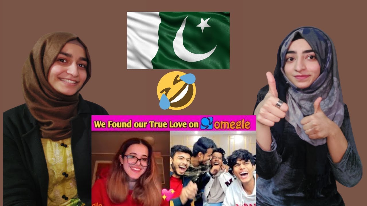 WE FOUND OUR TRUE LOVE ON OMEGLE II PAKISTANI REACTIONS II SISTROLOGY REACTIONS