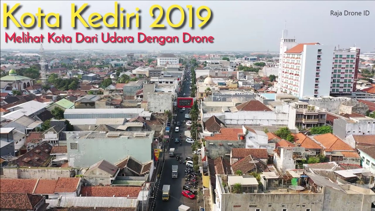 Kota Kediri Jawa Timur dari Udara 2019