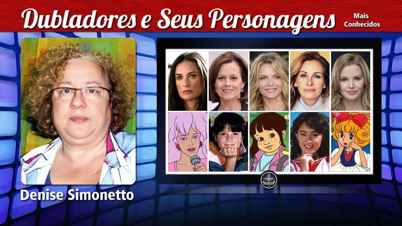 Denise Simonetto - Dubladores e Seus Personagens