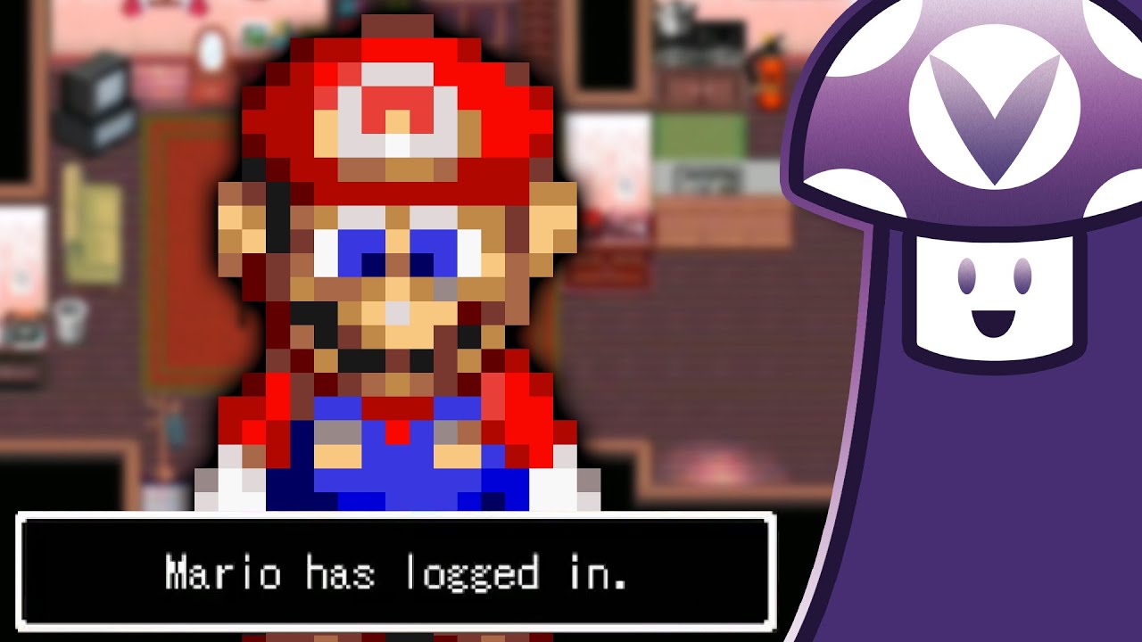 [Vinesauce] Vinny -　Ｍａｒｉｏ　ｈａｓ　ｌｏｇｇｅｄ　ｉｎ