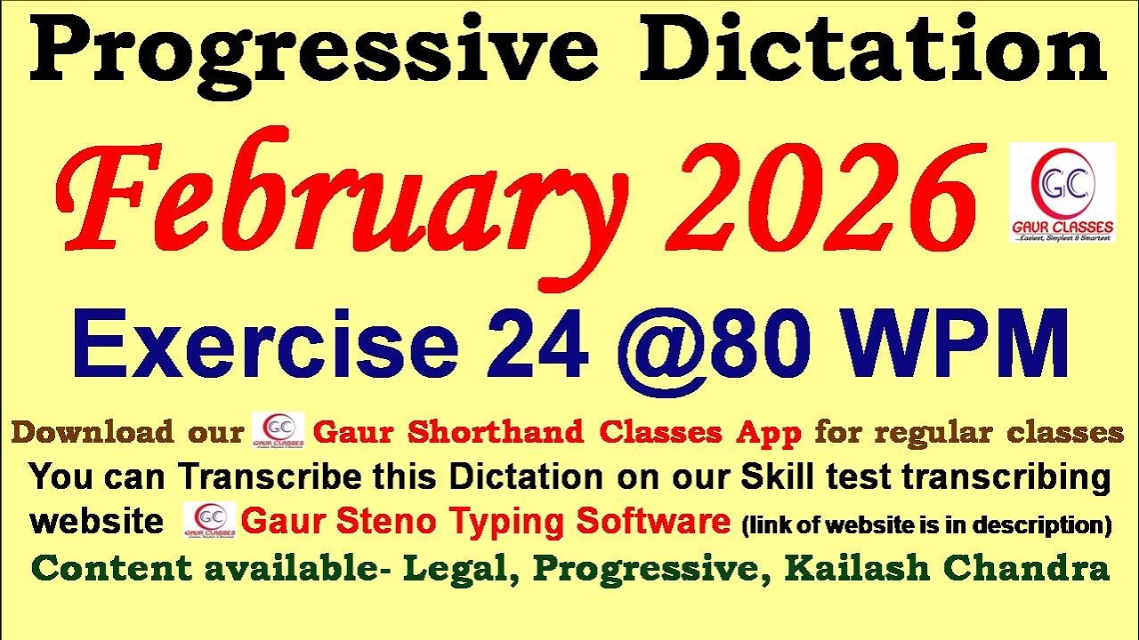 Progressive February 2026 Dictation 80 WPM 100 WPM || Gaur Shorthand Classes | SSC English Shorthand