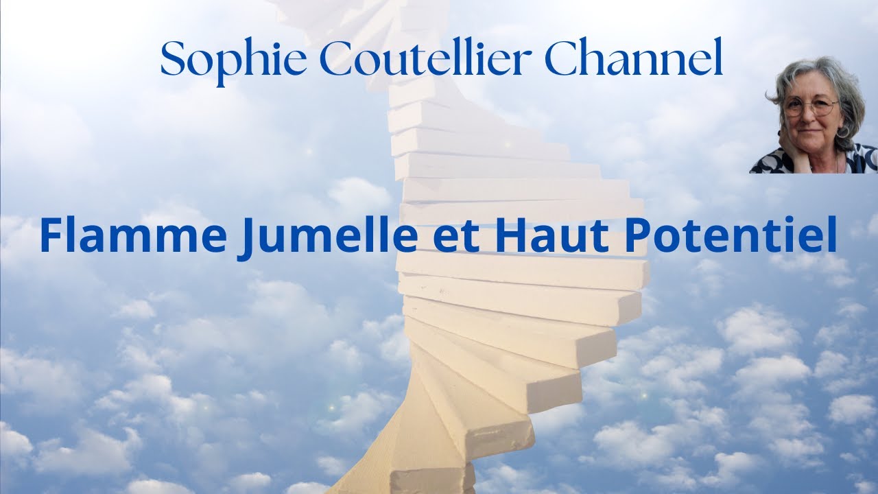 Flamme Jumelle et Haut Potentiel Intellectuel