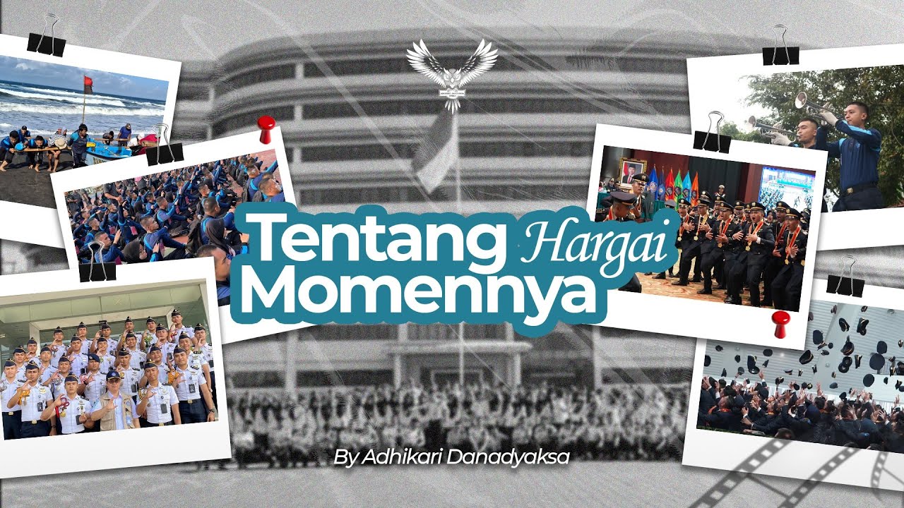 STMKG Angkatan 2021 Adhikari Danadyaksa | Tentang Hargai Momennya