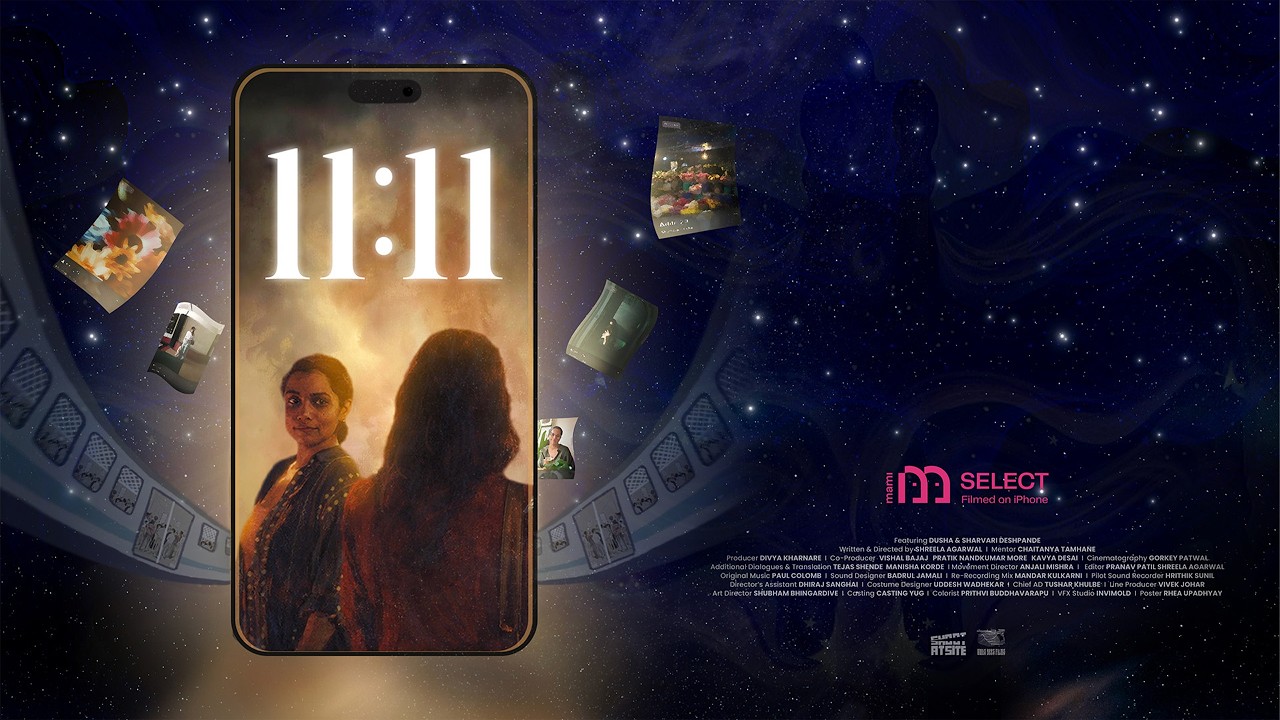 11:11 | MAMI Select: Filmed on iPhone (2026) | Shreela Agarwal | Marathi Cinema