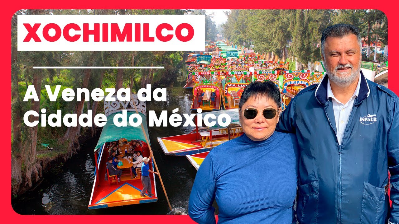 A Veneza da Cidade do M&eacute;xico, Xochimilco - M&eacute;xico