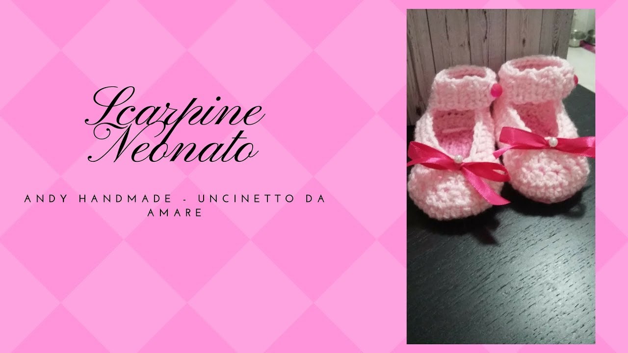 Scarpine neonato - uncinetto facile e veloce