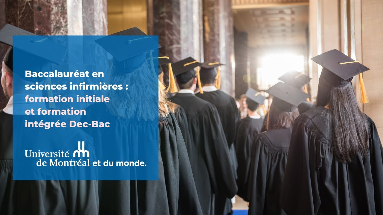 Baccalauréat en sciences infirmières : formation initiale et formation intégrée Dec Bac