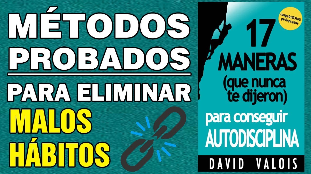 17 MANERAS (que nunca te dijeron) de CONSEGUIR AUTODISCIPLINA