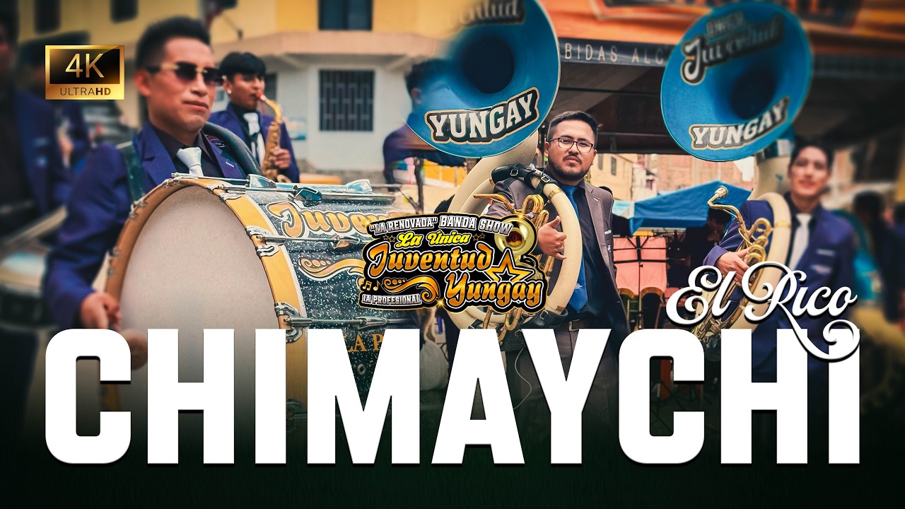 El Rico Chimaychi | La Renovada Única Juventud Yungay | Barrio Santa Rosa - Yungay