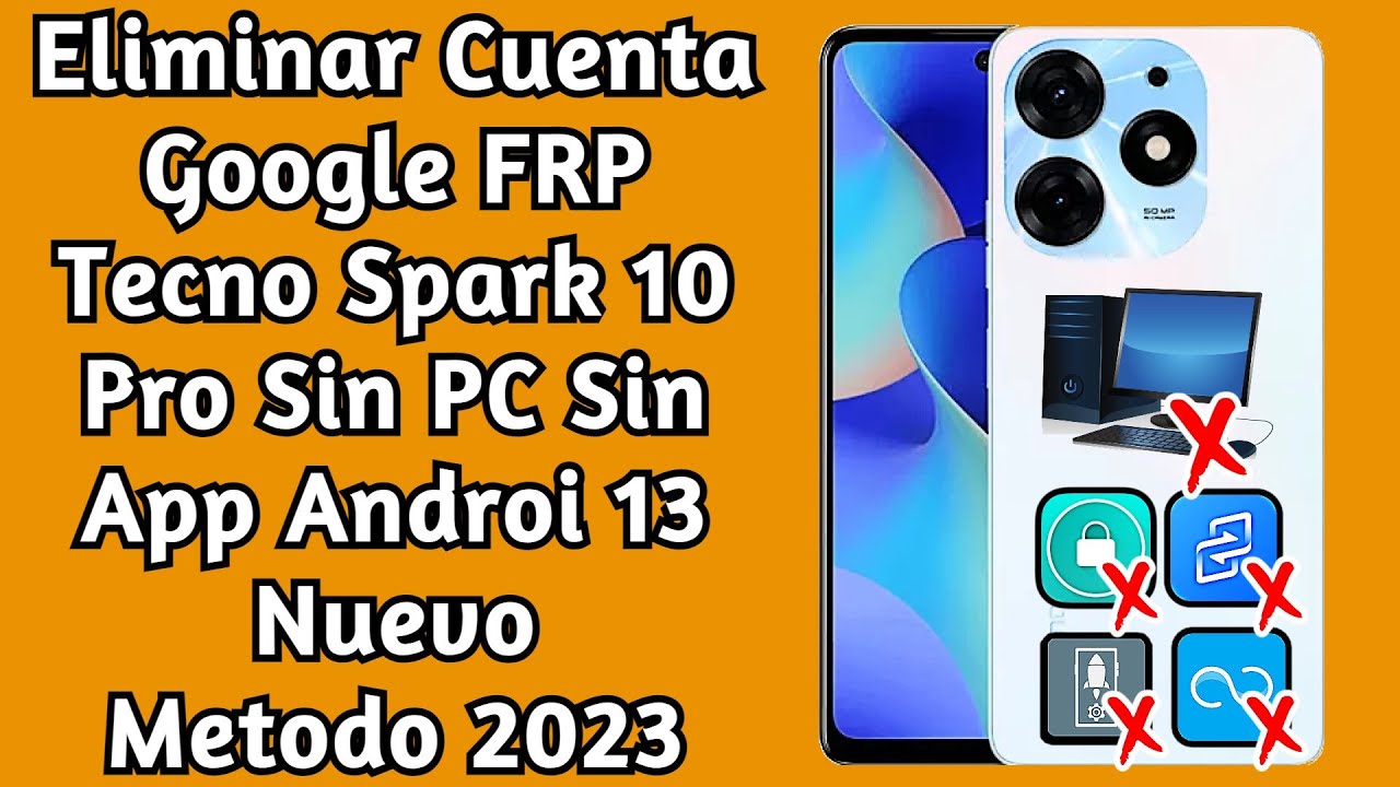 ✅Eliminar Cuenta Google FRP Tecno Spark 10 Pro (Kl7) Sin PC / Sin App Android 13 Metodo 2025
