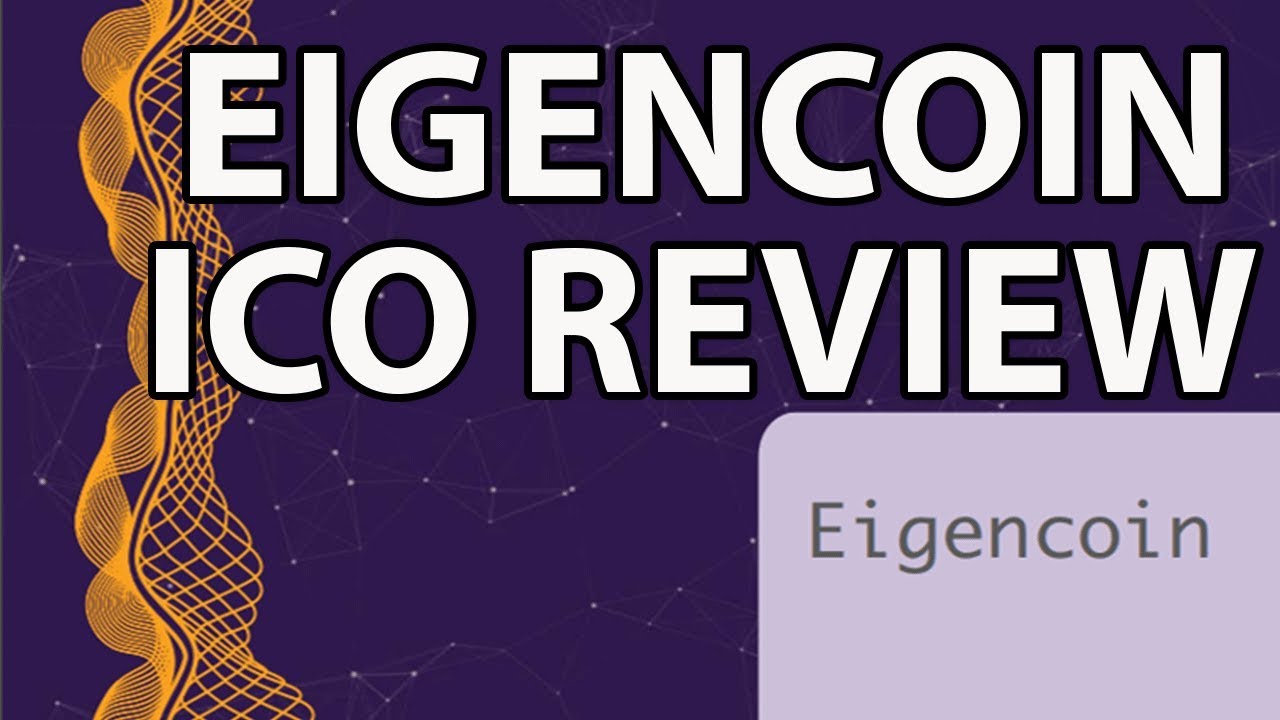ICO Review - Eigencoin Built for Sustainable Long-term Growth