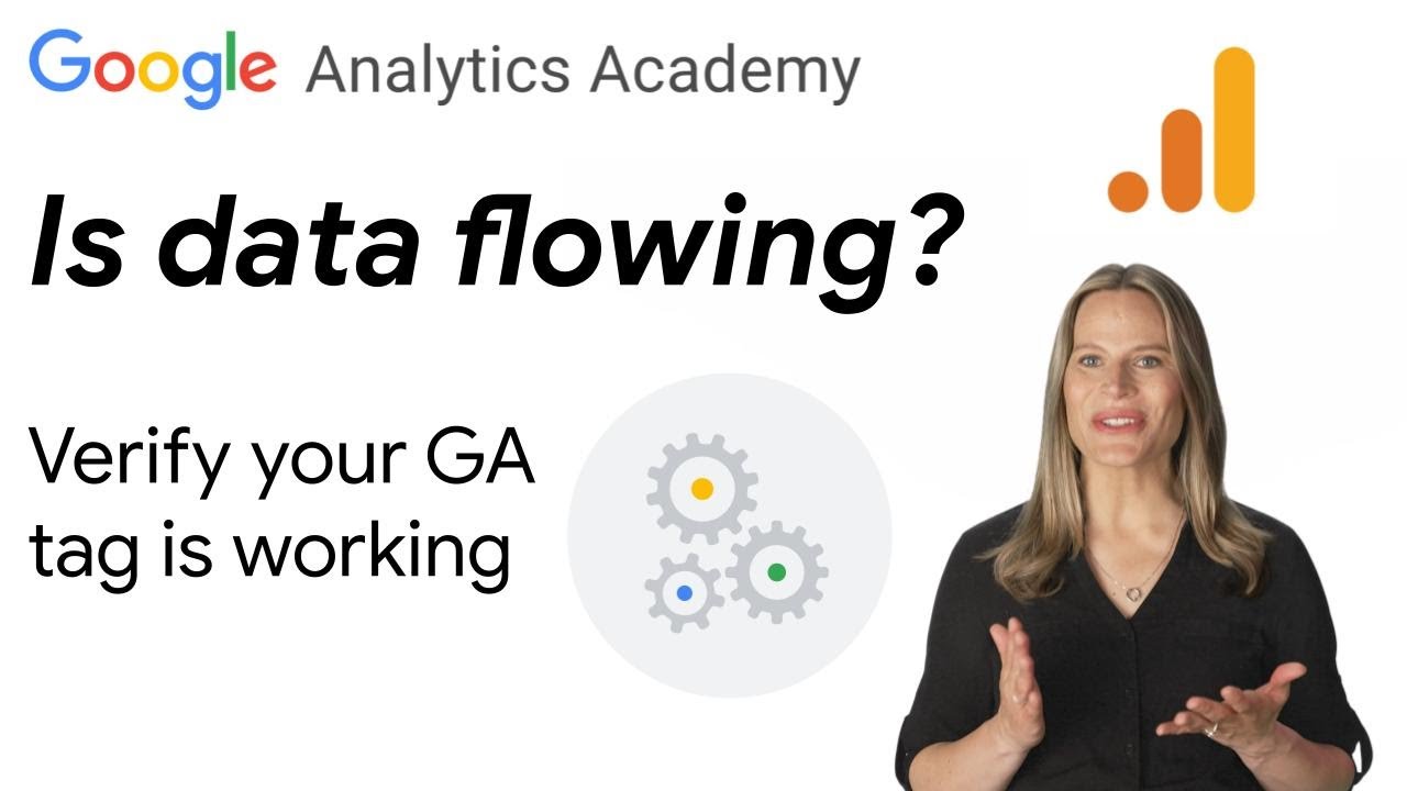 1.6 Confirm data collection is working in Google Analytics - Analytics Academy on Skillshop