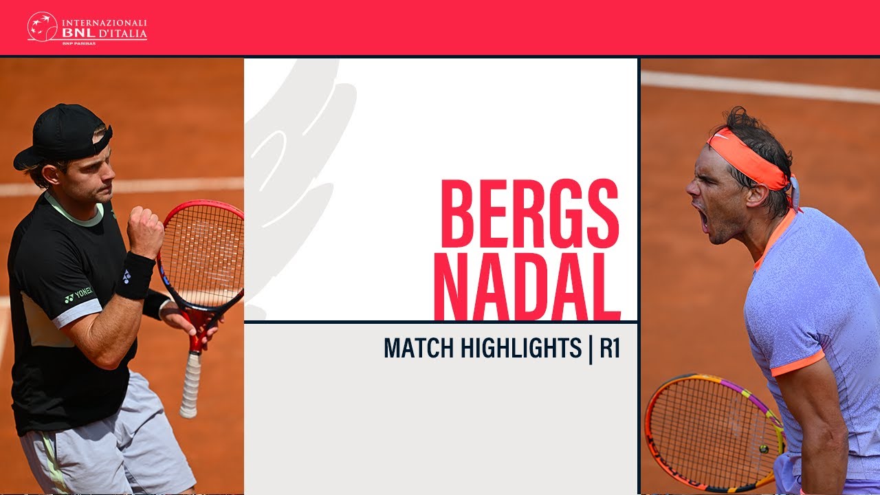 Rafael Nadal - Zizou Bergs | ROME R128 - Match Highlights #IBI24
