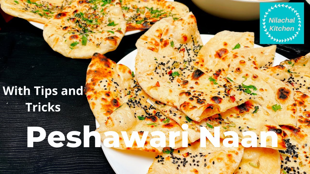 Peshawari Naan Recipe With Tips and Tricks | Peshwari Naan | Nan recipe |  Nilachal Kitchen