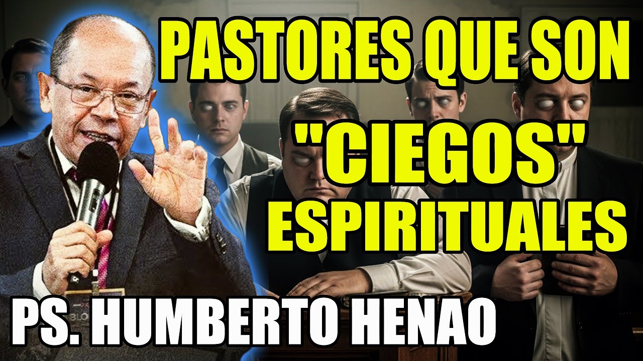 Pastores con Nube en el Ojo: Cuando el Pecado Ya No se Ve en la Iglesia 👁️‍🗨️ - Ps. Humberto Henao