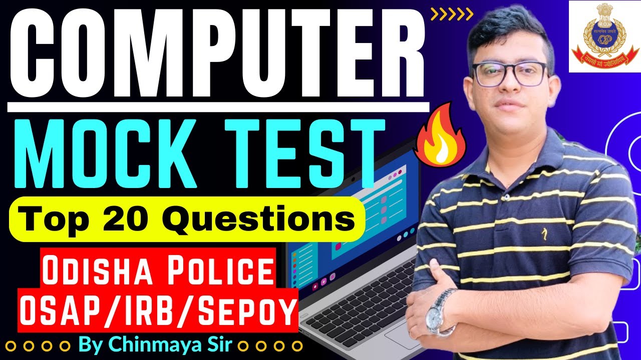 Computer Mock Test/OSAP,IRB,Sepoy Exam/Odisha Police/Selected Computer Questions/By Chinmaya Sir/OP