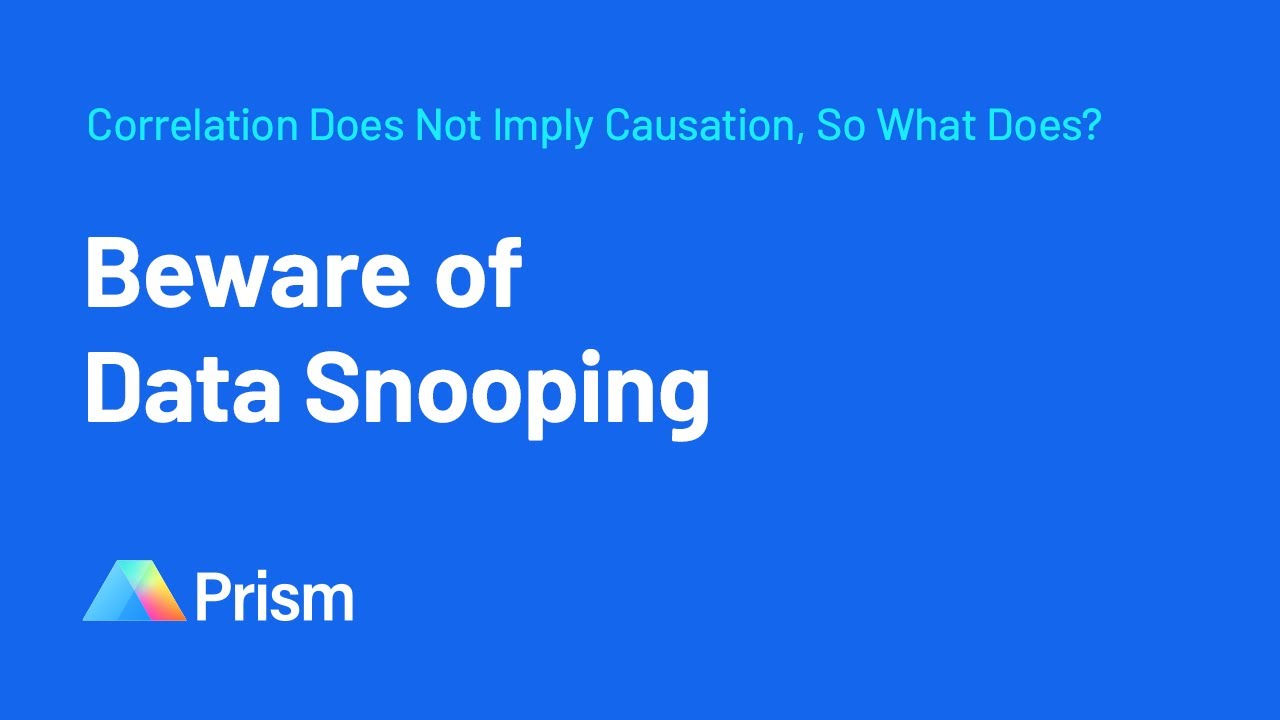 Beware of Data Snooping