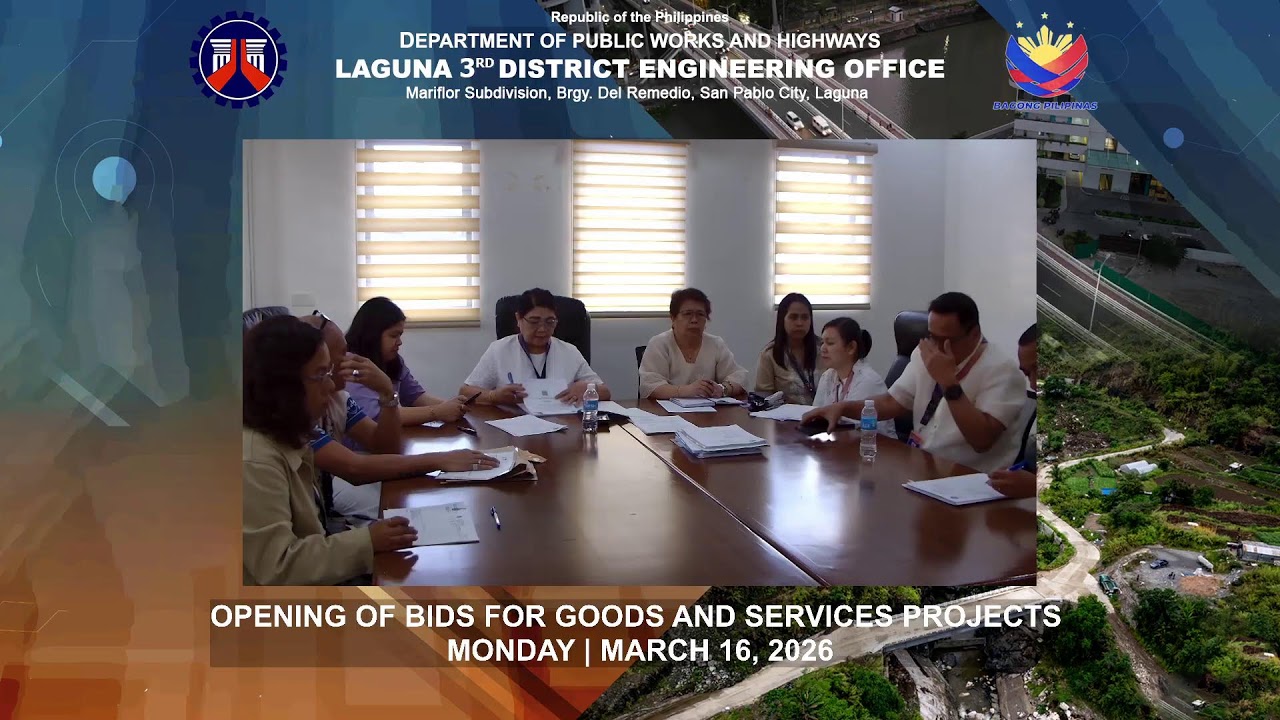 DPWH Laguna 3rd DEO - Opening of Bids for Goods and Services Projects | March 16, 2026