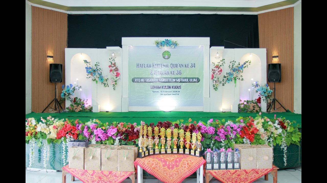 01 - PEMBUKAAN - HAFLAH KHOTMIL QUR'AN KE-34 & HARLAH KE-36 - RTQ NU TIISAARUL MUROTTILIIN