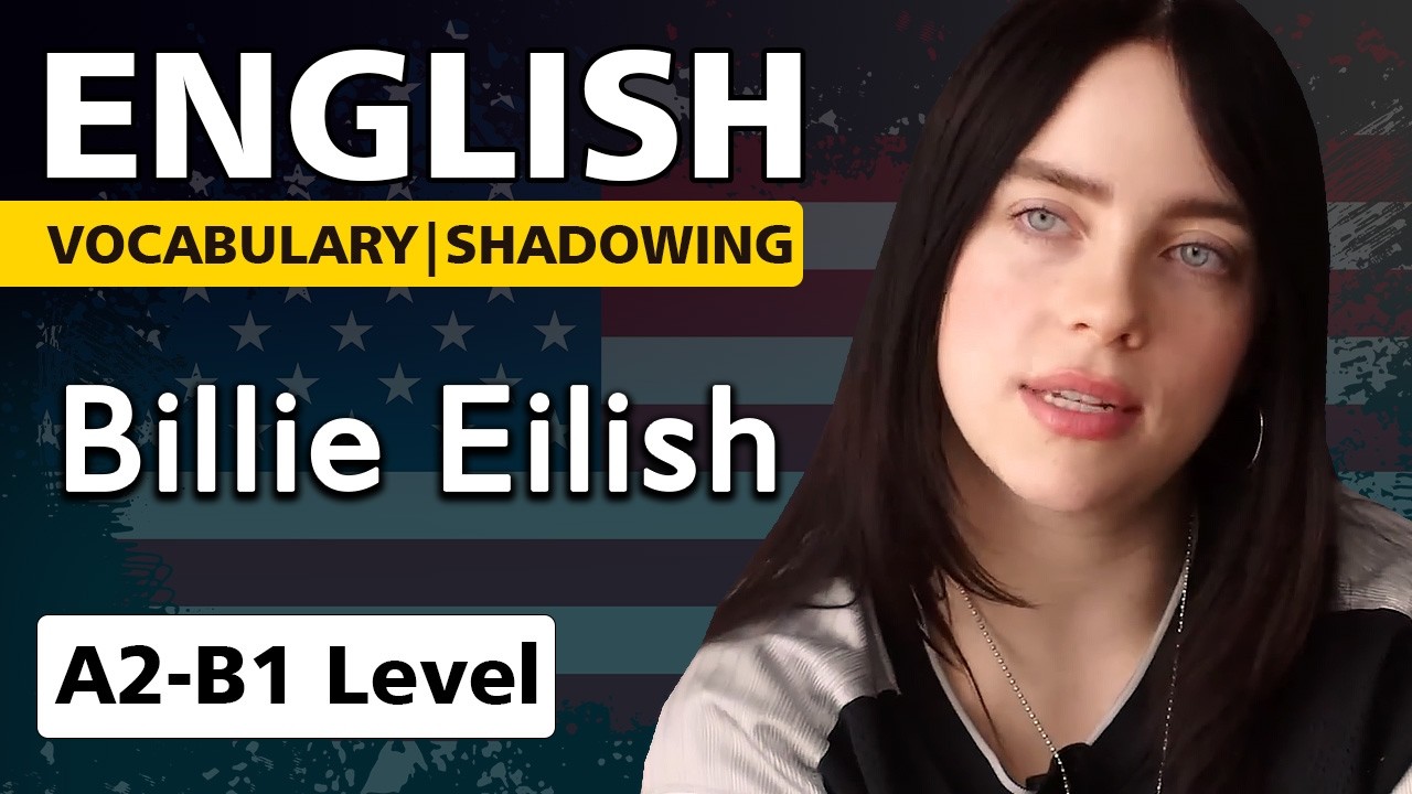 Learn English with Billie Eilish Real Interview (A2–B1 Shadowing Practice)