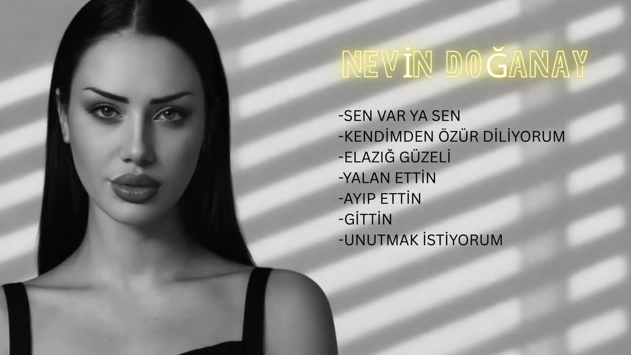 Nevin Doğanay-Sen Var Ya Sen Full Albüm