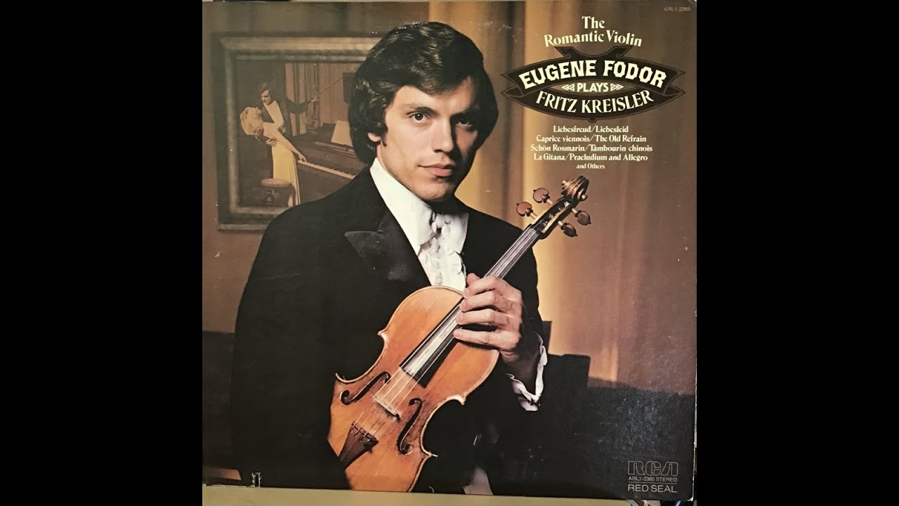 Eugene Fodor plays lesser known Fritz Kreisler works (recorded 1977)