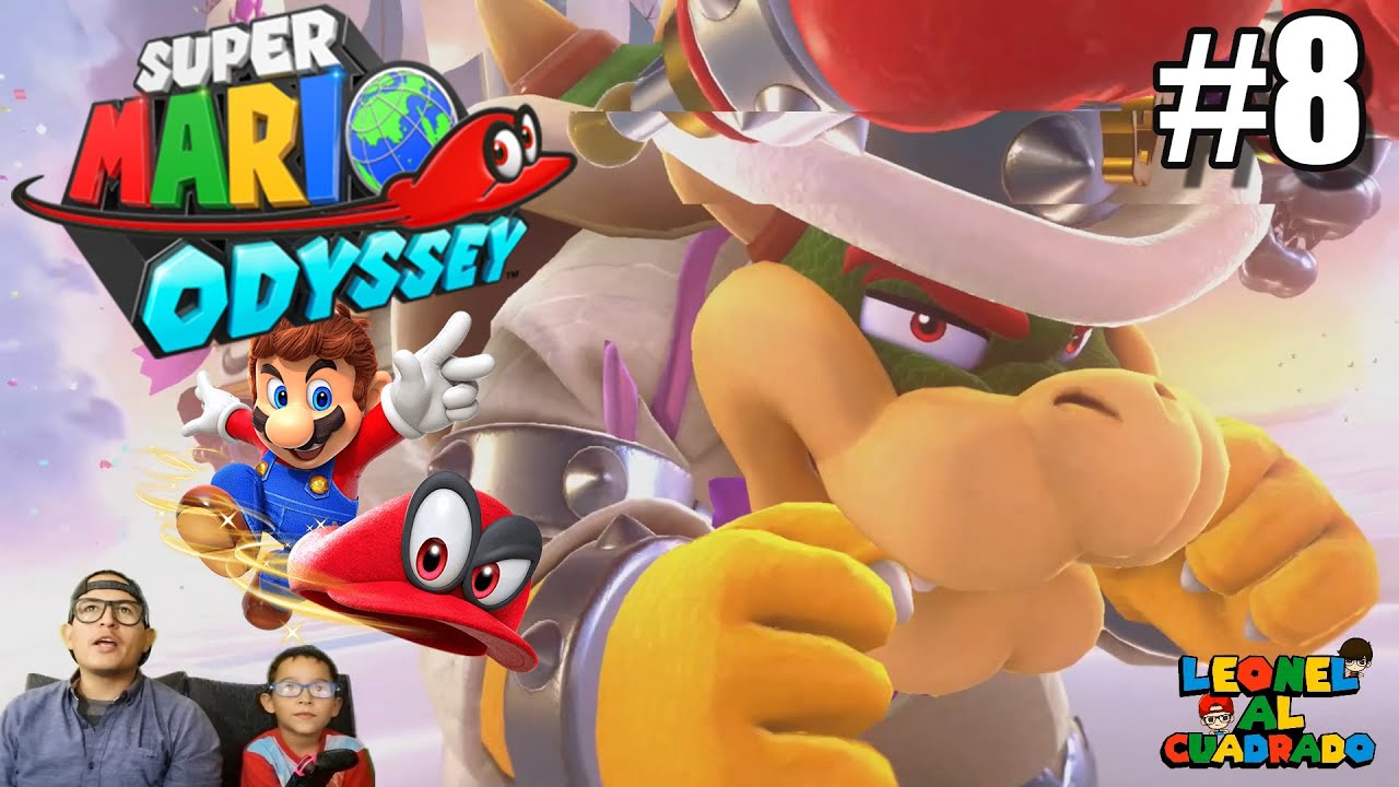 Luchamos Contra Bowser | Super Mario Odyssey | Leonel al Cuadrado