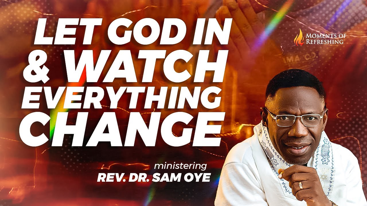 Whenever You Noticed These Signs, This Is What It Means | Moment Of Refreshing | Rev. Dr. Sam Oye