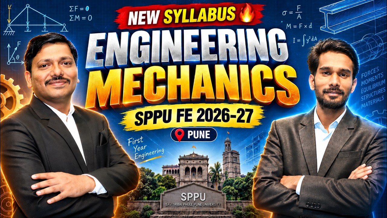 Engineering Mechanics New Syllabus🔥Pune | SPPU First Year Engineering 2026-27 | Dinesh Sir