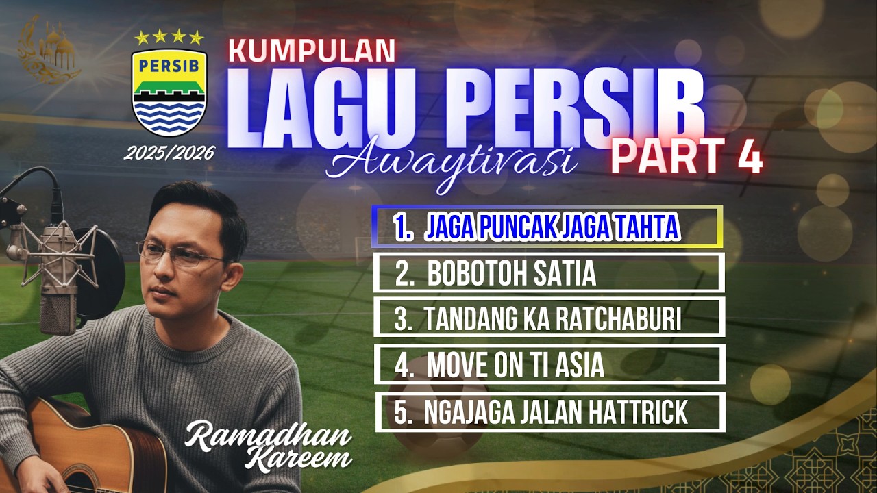 Kumpulan Lagu Persib Terpopuler Part 4 - Awaytivasi (Lirik Bahasa Sunda) |Lagu Persib  Terbaru