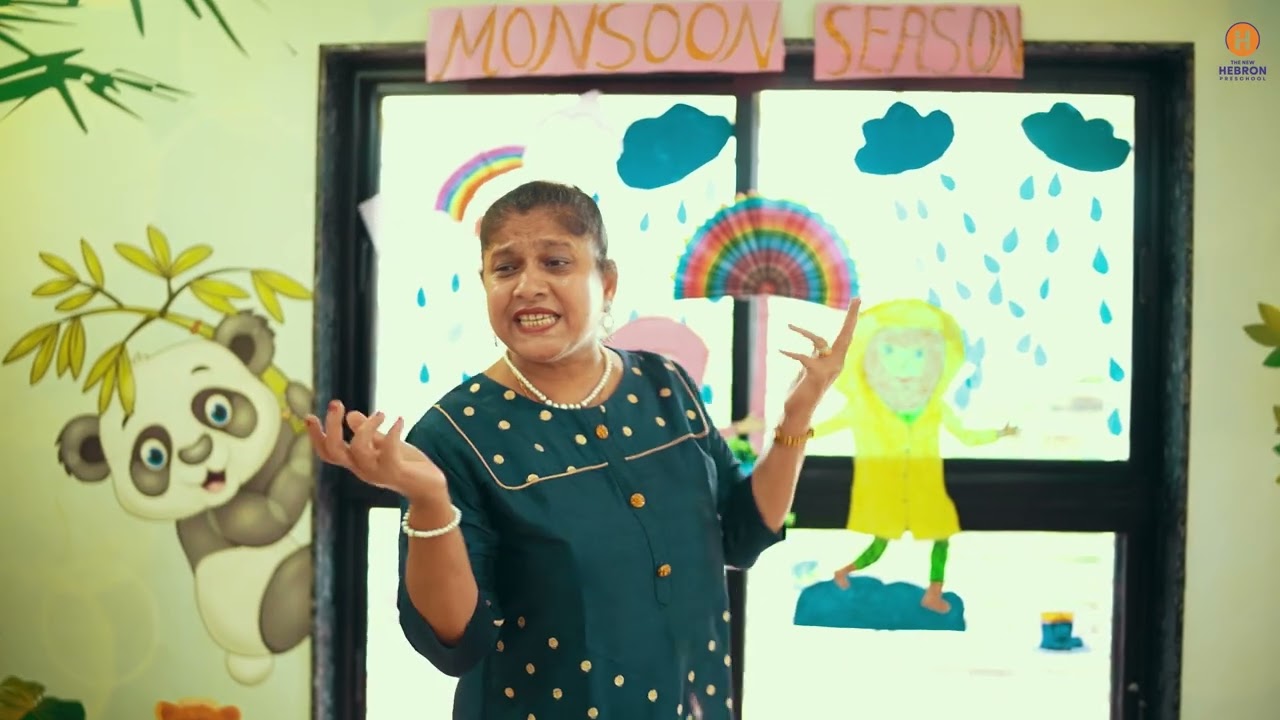 Monsoon Season - Activity - Creche - New Hebron Preschool