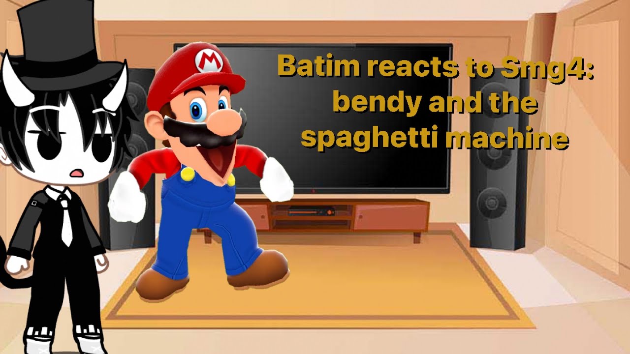 Batim react to Smg4: bendy and the spaghetti machine