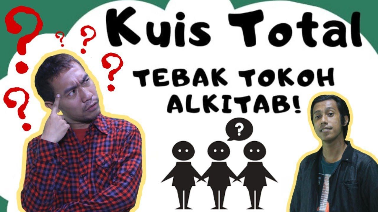 TOTAL: Tebak Tokoh Alkitab..... Sekolah Minggu [12 Juli 2020]