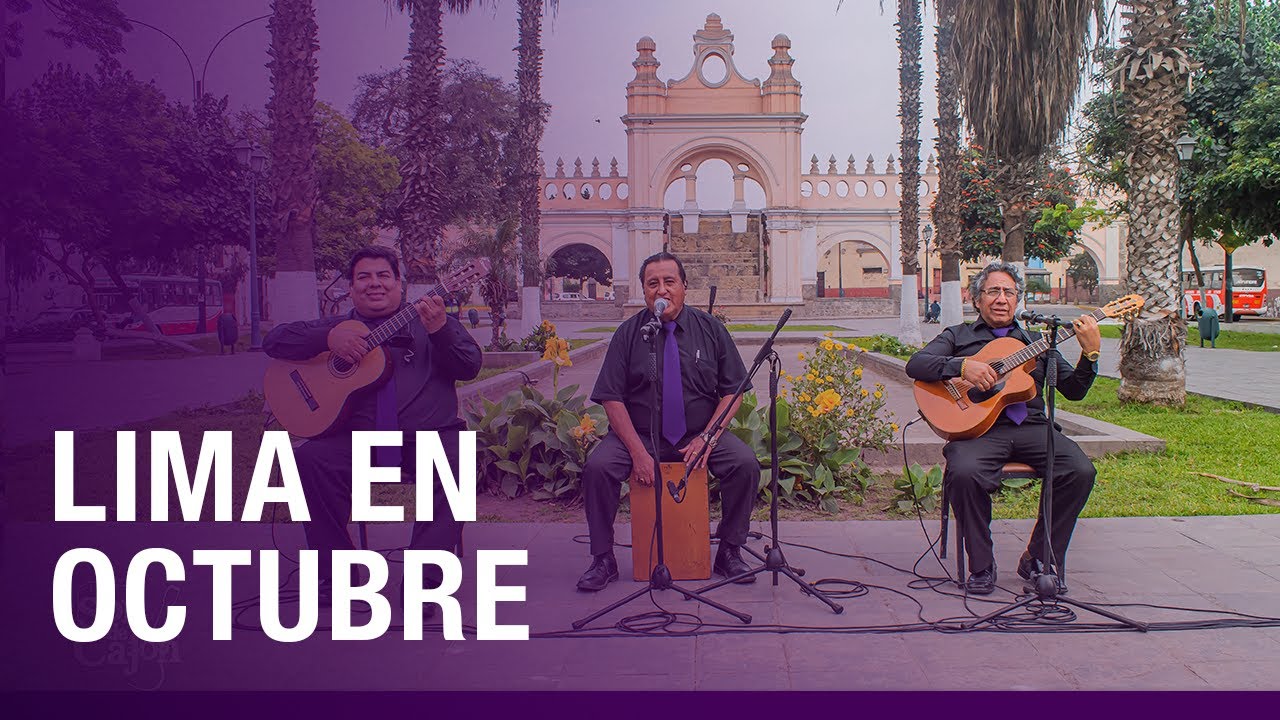 Lima de Octubre - Son de Cajón (En vivo) Rimac