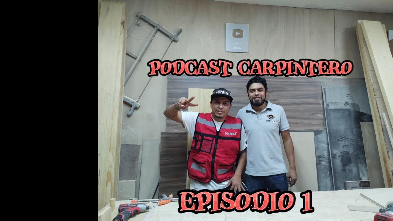 PODCAST CARPINTERO ep.1 '' Es dif&iacute;cil aprender carpinter&iacute;a