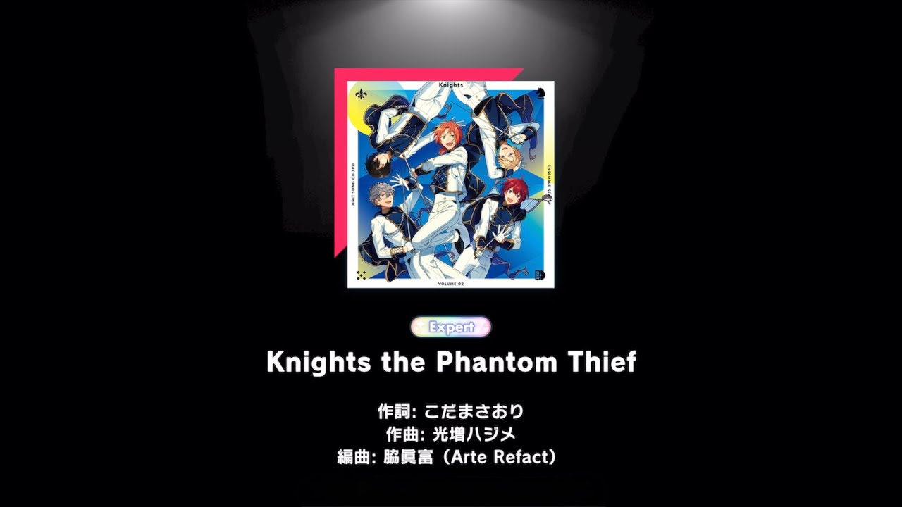 Knights the Phantom Thief [EXPERT Lv.26] PERFECT COMBO