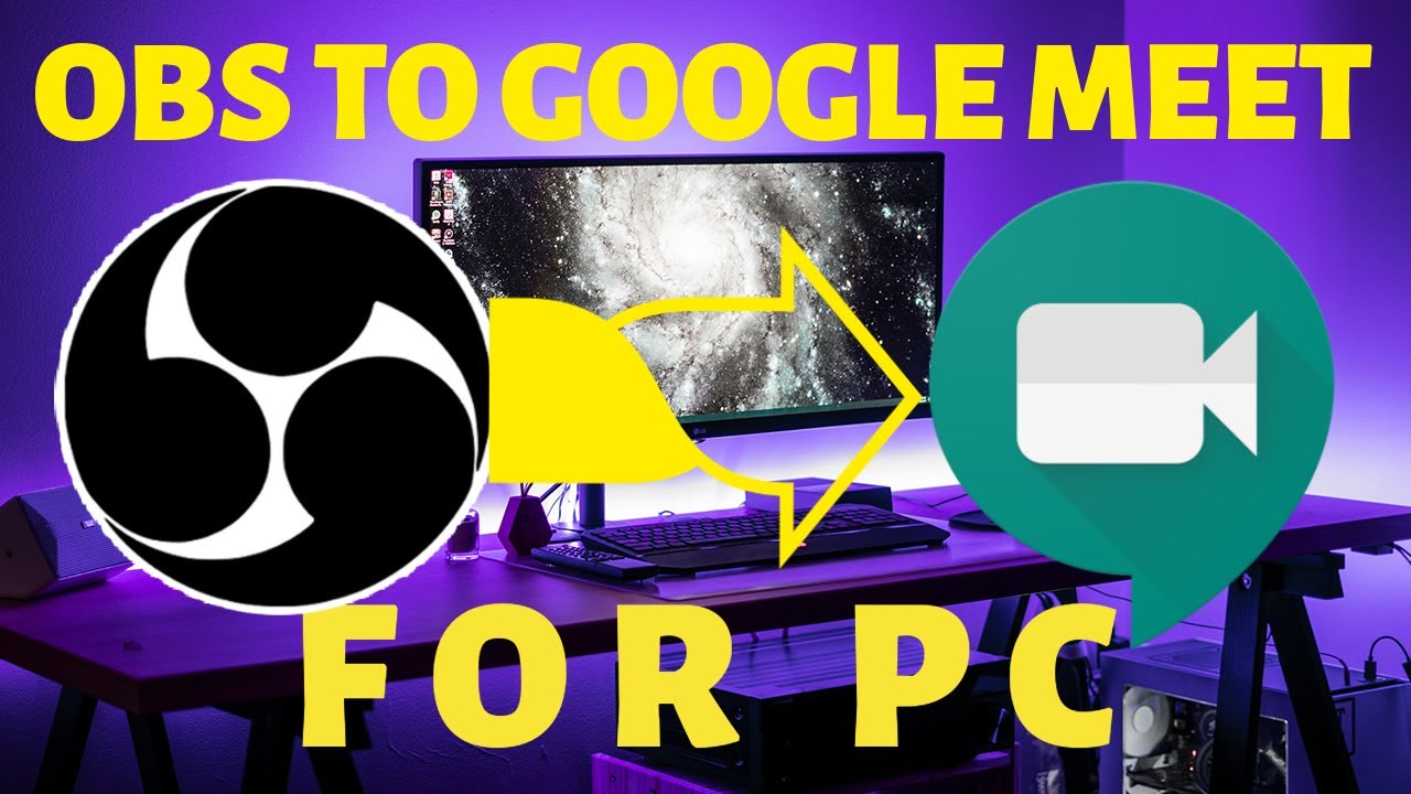 OBS для Google Meet на ПК 2023