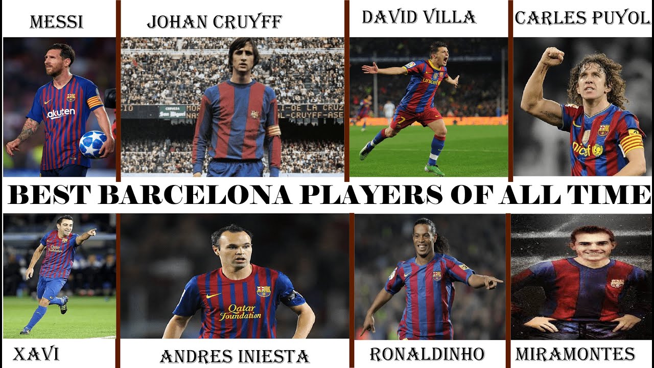 50 Greatest Barcelona Players Of All Time
